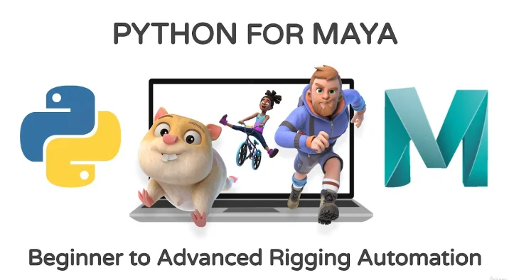 скачать Python for Maya Beginner to Advanced Rigging Automation