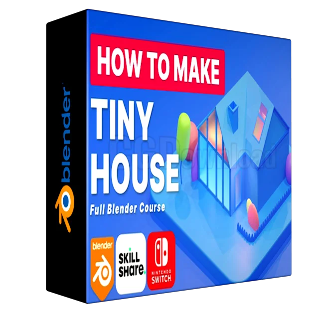 Learn Blender 3D: Create Tiny House