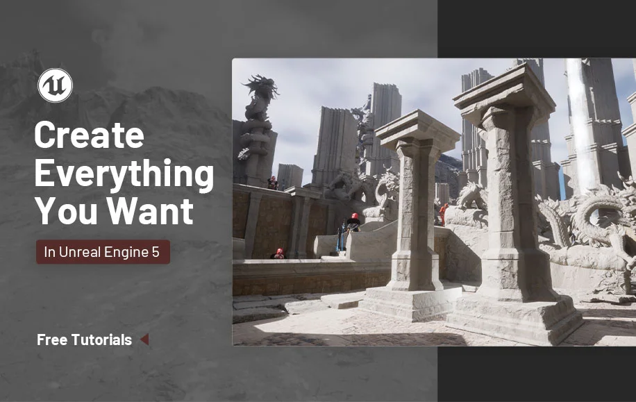 Create Everything You Want in Unreal Engine скачать