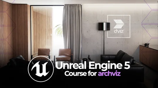 Dviz - Unreal Engine 5 Course for Archviz скачать