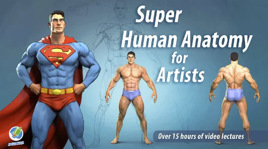 Super Human Anatomy for artists course скачать