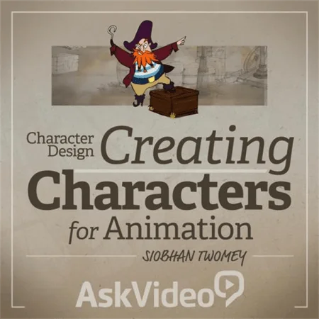 Character Design - Creating Characters for Animation скачать