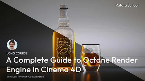 Patata School – A Complete Guide To Octane Render Engine in C4D скачать