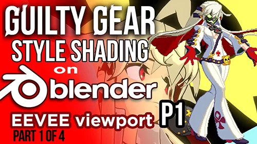 Guilty Gear Stylized shader in Blender’s Eevee скачать