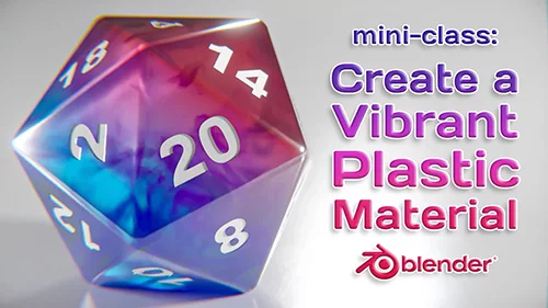 Mini-Class Create a Vibrant Plastic Material in Blender 3D скачать